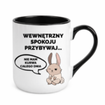 Kubek "Wewnętrzny spokoju przybywaj..."