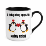 Kubek "Z tobą chcę spędzić każdy dzień"