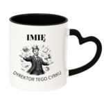 Kubek z dowolnym imieniem "Dyrektor tego cyrku"