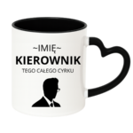 Kubek z dowolnym imieniem "Kierownik tego całego cyrku"