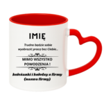 Kubek z dowolnym imieniem "Trudno będzie sobie wyobrazić pracę bez Ciebie"