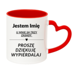 Kubek z dowolnym imieniem "U mnie są trzy zasady"