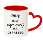 Kubek z dowolnym imieniem "Bez ekspresso ma depresso"