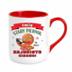 Kubek z dowolnym imieniem "Stary piernik"