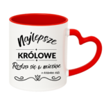 Kubek z dowolnym miesiącem i datą "Najlepsze królowe"