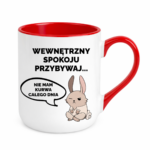 Kubek "Wewnętrzny spokoju przybywaj..."