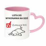 Lista do wykonania na dziś "Zupełnie nic"