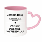 Kubek z dowolnym imieniem "U mnie są trzy zasady"