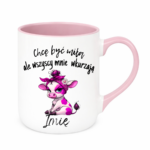 Kubek z dowolnym imieniem "Chcę być miła"