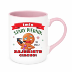 Kubek z dowolnym imieniem "Stary piernik"
