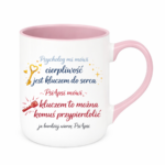 Kubek "Cierpliwość jest kluczem do serca"