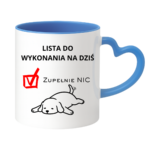 Lista do wykonania na dziś "Zupełnie nic"