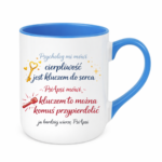 Kubek "Cierpliwość jest kluczem do serca"