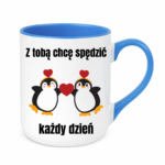 Kubek "Z tobą chcę spędzić każdy dzień"