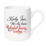 Kubek z dowolnym imieniem "diabeł bierze wolne"