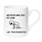 Kubek "Wszystko mnie boli"