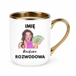 Kubek z dowolnym imieniem "Królowa rozwodowa"