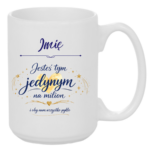 Kubek z dowolnym imieniem "Jesteś tym jednym na milion"