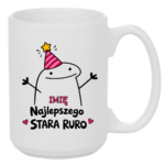 Kubek z dowolnym imieniem "Najlepszego stara ruro"
