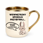 Kubek "Wewnętrzny spokoju przybywaj..."