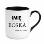 Kubek z dowolnym imieniem "Boska nawet o 7 rano !"