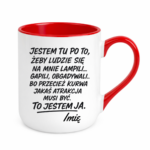 Kubek z dowolnym imieniem "to jestem ja"