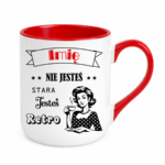 Kubek z dowolnym imieniem "Nie jesteś stara jesteś retro"