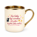 Kubek "Nie lubię być wredna, ale jakoś trzeba sobie radzić"