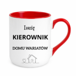 Kubek z dowolnym imieniem "Kierownik domu wariatów"