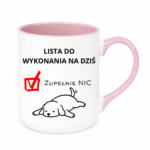 Lista do wykonania na dziś "Zupełnie nic"