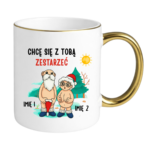 Kubek z dowolnymi imionami "Chce się z tobą zestarzeć"