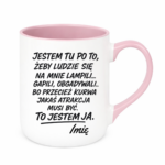Kubek z dowolnym imieniem "to jestem ja"