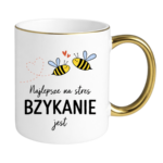 Kubek "Najlepsze na stres bzykanie jest"