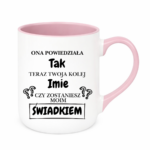 Kubek z dowolnym imieniem "Czy zostaniesz moim świadkiem?