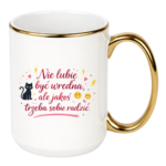 Kubek "Nie lubię być wredna, ale jakoś trzeba sobie radzić"