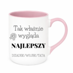 Kubek z dowolnym napisem dziadek, wujek, tata "Tak wygląda najlepszy"