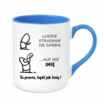 Kubek z dowolnym imieniem "Ludzie strasznie się garbią"