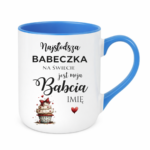 Kubek z dowolnym imieniem "Najsłodsza babeczka na świecie"