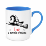 Kubek z dowolnym imieniem "Z zawodu wiedźma"