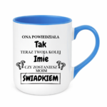 Kubek z dowolnym imieniem "Czy zostaniesz moim świadkiem?