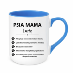 Kubek z dowolnym imieniem "Psia mama"