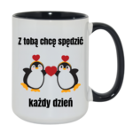 Kubek "Z tobą chcę spędzić każdy dzień"