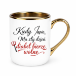 Kubek z dowolnym imieniem "diabeł bierze wolne"