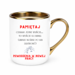 Kubek "Powodzenia w nowej pracy"