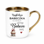 Kubek z dowolnym imieniem "Najsłodsza babeczka na świecie"