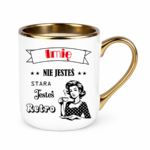 Kubek z dowolnym imieniem "Nie jesteś stara jesteś retro"