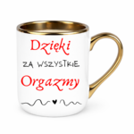 Kubek "Dzięki za wszystkie orgazmy"
