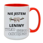 Kubek "Nie jestem leniwy"