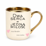 Kubek z dowolnymi imionami "Dwa serca=jedna miłość"