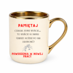 Kubek "Powodzenia w nowej pracy"